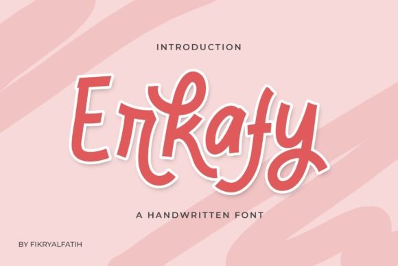Erkafy: The Handwritten Display Typeface for Cheerful Campaigns