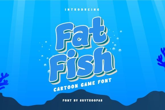 Fat Fish - Ocean Gaming: The Perfect Display Font for Bold Campaigns
