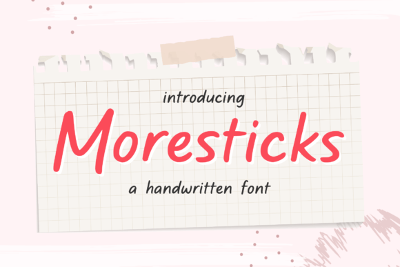 Moresticks: The Playful Typeface That Elevates Small Business Branding