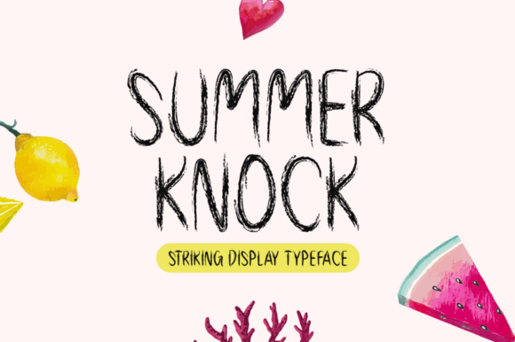 Summer Knock: The Display Font That Stops the Scroll